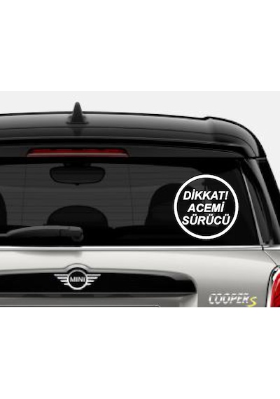 Dikkat Acemi Sürücü Sticker - Araba Oto Motosiklet Sticker 00167 15x15 Cm