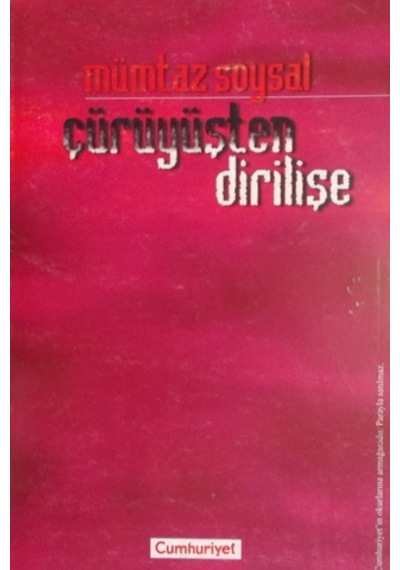 Çürüyüşten Dirilişe/Mümtaz Soysal