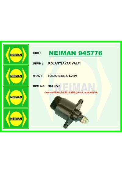 Neıman 945776 Rolanti Ayar Valfi Palıo-sıena 1.2 8v 9945776 -