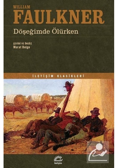 Mercankitap Döşeğimde Ölürken / William Faulkner