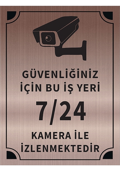 Mayeka Güvenliğiniz İçin Bu İşyeri 7 24 Kamera İle İzlenmektedir Levha Bronz Metal Yönlendirme