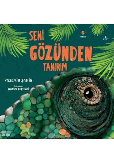 Seni Gözünden Tanırım Tübitak Yayınları