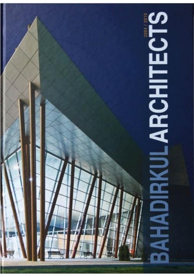 Bahadırkul Architects (ciltli)