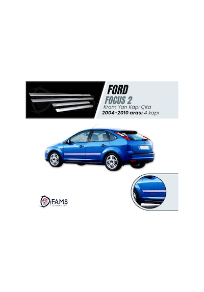 Ford Focus 2 Krom Yan Kapı Çıta 4 Kapı 2004-2010 P.çelik