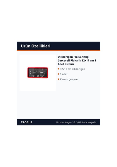 Trobus Dikdörtgen Plaka Altlığı Çerçeveli Plakalık 32x17 Cm 1 Adet Kırmızı