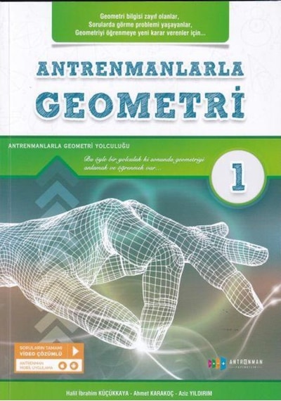 Antrenmanlarla Geometri  -  1  -  Ahmet Karakoç  -   Halil İbrahim Küçükkaya  -  Antrenman Yayıncılık