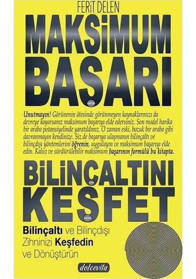 Maksimum Başarı Bilinçaltını Keşfet