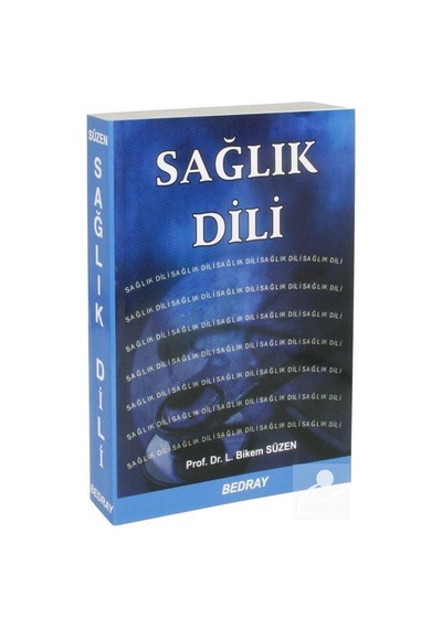 Sağlık Dili - Prof. Dr. L. Bikem Süzen