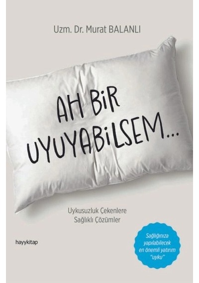 Ah Bir Uyuyabilsem