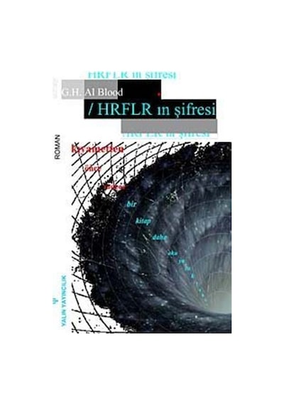 Kesik Harfler / HRFLR'in Şifresi / G. H. Al Blood