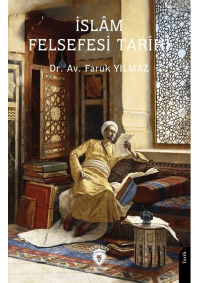 İslam Felsefesi Tarihi - Ybve-718211