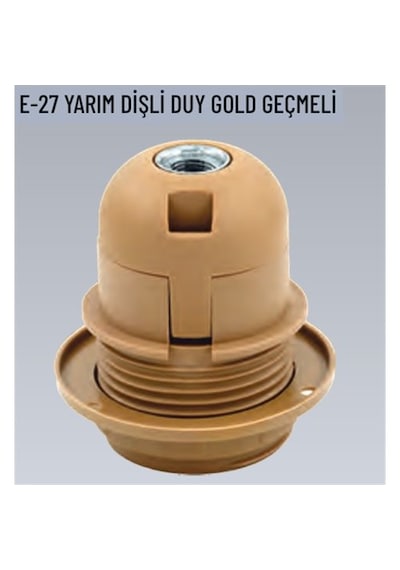 100 Adet E27 Gold Yarım Dişli Geçmeli Duy