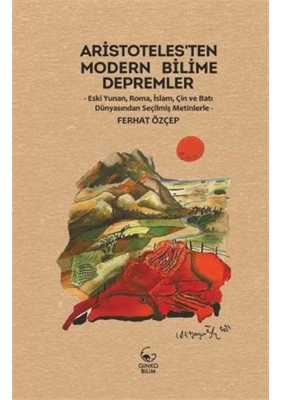Aristoteles'ten Modern Bilime Depremler / Prof. Dr. Ferhat Özçep
