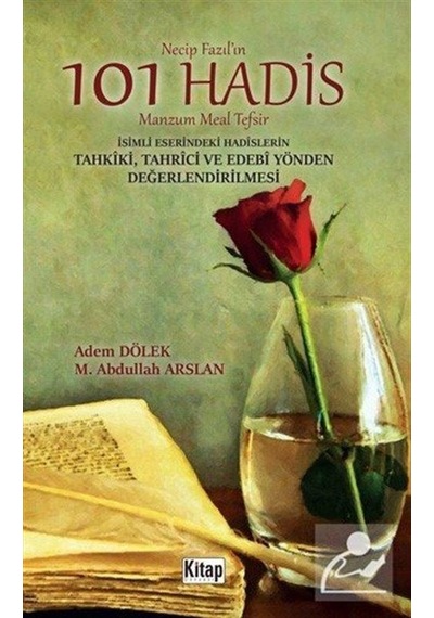 101 Hadis  - Adem Dölek  -  M. Abdullah Arslan  - Kitap Dünyası