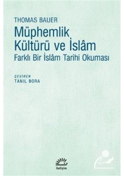Müphemlik Kültürü Ve Islam / Thomas Bauer 9789750527272