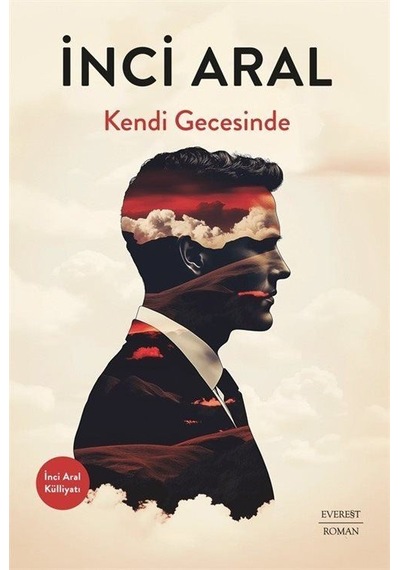 Kendi Gecesinde / İnci Aral