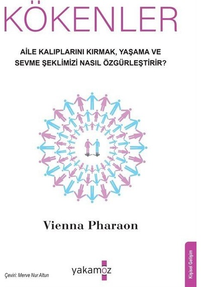Kökenler / Vienna Pharaon