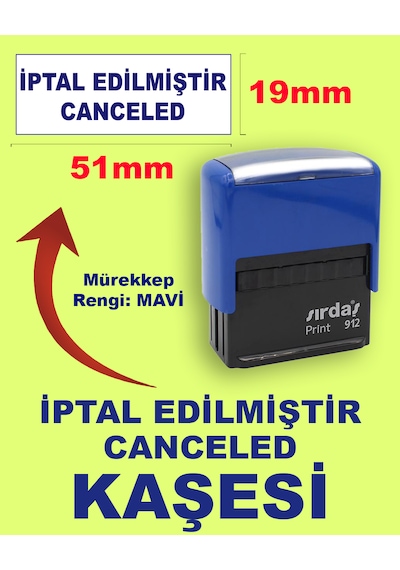 İptal Edilmiştir Canceled Kaşesi, 912 19mm 51mm Mavi Keçeli Otomatik Kaşe
