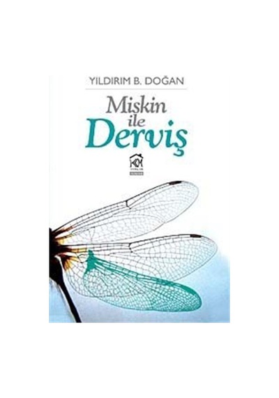 Miskin İle Derviş - Yıldırım B. Doğan - Kurgu Kültür