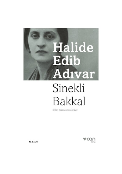 Sinekli Bakkal - Halide Edib Adıvar - Can Yayınları