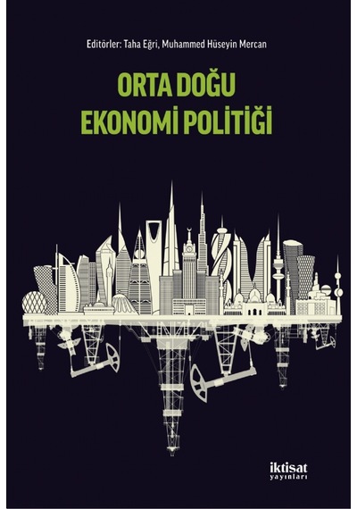 Orta Doğu Ekonomi Politiği - İktisat Yayınları