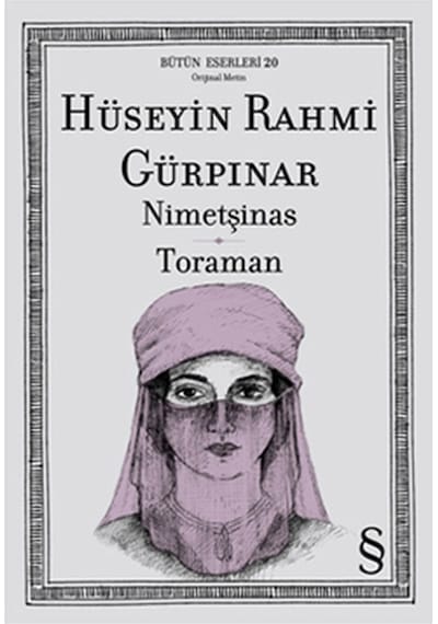 Nimetşinas Toraman - Hüseyin Rahmi Gürpınar - Everest Yayınları