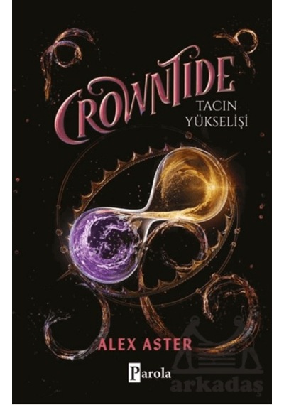 Crowntide Tacın Yükselişi Parola Yayınları