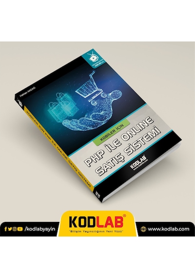 Kodlab Yayın Kobiler İçin Php İle Online Satış Sistemi Kitabı