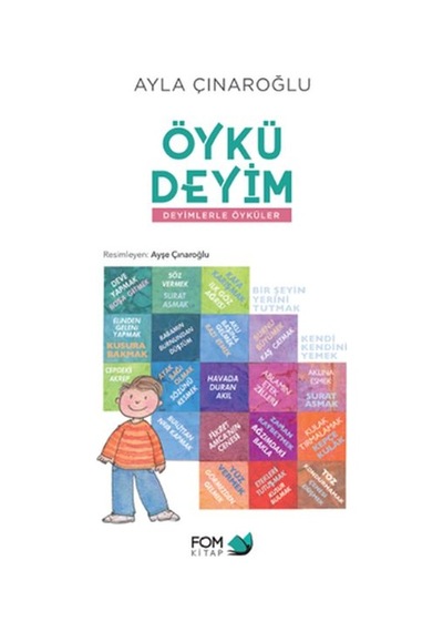 Öykü Deyim Deyimlerle Öyküler