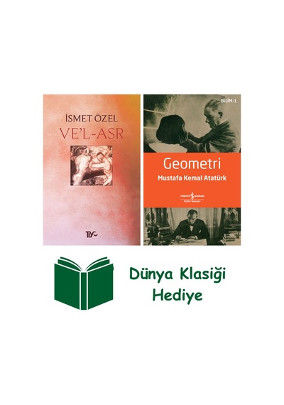Ve'l - Asr + Geometri + Dünya Klasiği Hediye