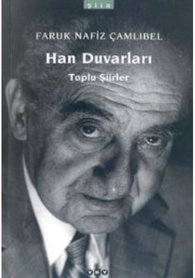 Yapı Kredi Yayınları Han Duvarları Faruk Nafız Çamlıbel