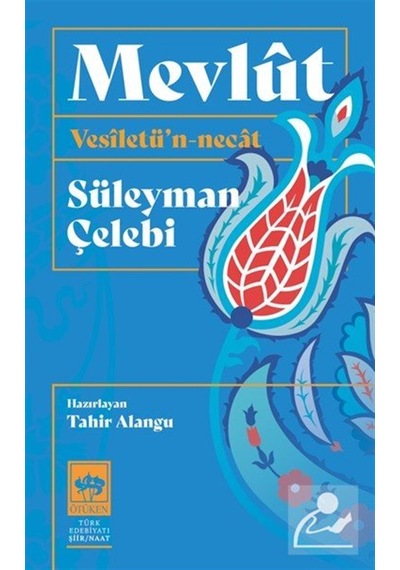 Mevlût Vesîletü'n-necat / Süleyman Çelebi