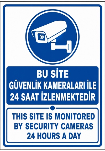 Bu Site Güvenlik Kameraları İle 24 Saat İzlenmektedir 50x70cm Pvc Isg Levha V3