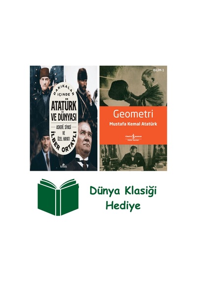 Dakikalar İçinde Atatürk Ve Dünyası - Askeri Siyasi Ve Özel Hayatı + Geometri + Dünya Klasiği Hediye