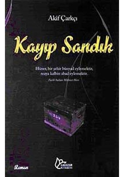 Kayıp Sandık - Akif Çarkçı - Lalezar Kitabevi