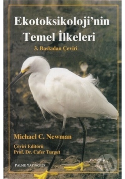 Palme Yayınevi Ekotoksikolojinin Temel İlkeleri