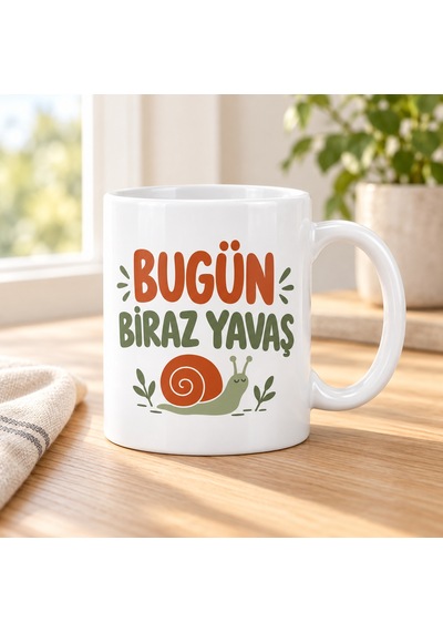 Bezos Bugün Biraz Yavaş Tasarımlı Porselen Kupa - Model 290 Ob