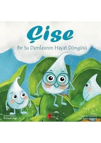 Çise: Bir Su Damlasının Hayat Hikayesi - Can Batın Demirel - Peta