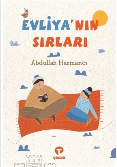Evliya'Nın Sırları / Abdullah Harmancı