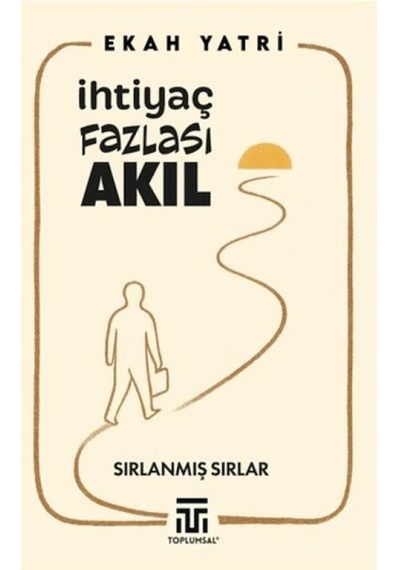 İhtiyaç Fazlası Akıl - Rxlu-761156