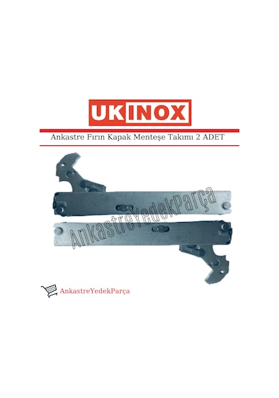 Ukinox Uyumlu Ankastre Fırın Kapak Menteşesi Ürün