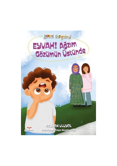 Eyvah Ağzım Gözüm Üstünde - Reyhan Uluyol - Mosquito Yayınları