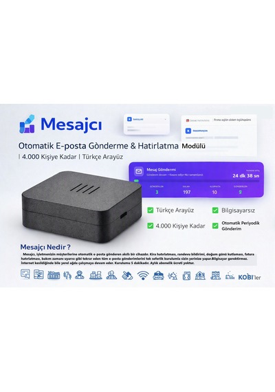 Mesajcı - Otomatik E-posta Gönderme & Hatırlatma Cihazı 4.000 Kişiye Kadar Türkçe Arayüz