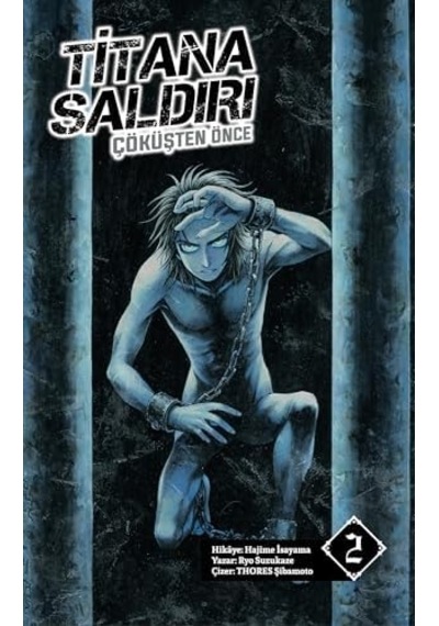 Titana Saldırı - Çöküşten Önce 2
