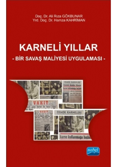Karneli Yıllar - Bir Savaş Maliyesi Uygulaması