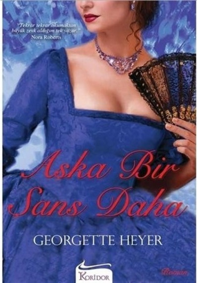 Aşka Bir Şans Daha- Georgette Heyer