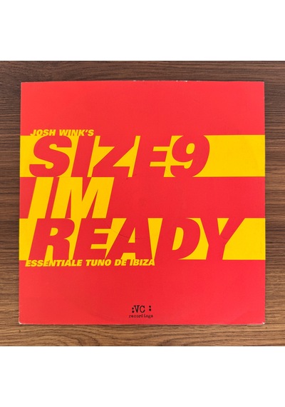 Josh Wink 's Size 9 I'm Ready