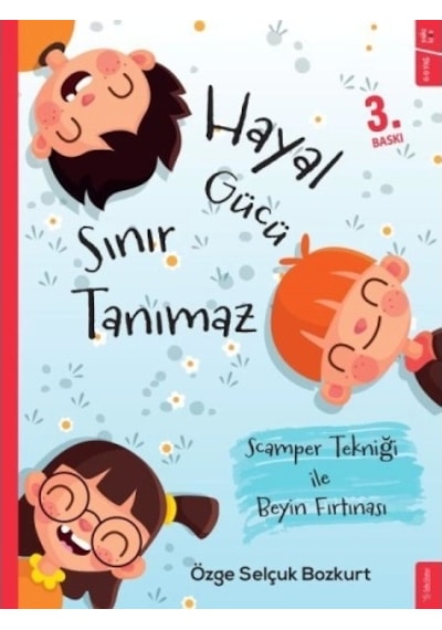 Hayal Gücü Sınır Tanımaz - Scamper Tekniği İle Beyin Fırtınası