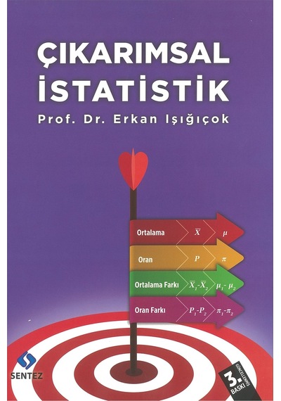Çıkarımsal İstatistik Erkan Işığıçok 3. Basım