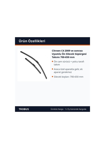 Trobus Citroen C4 2009 Ve Sonrası Uyumlu Ön Silecek Süpürgesi Takımı 700-650 Mm